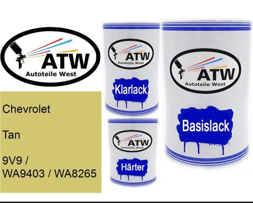 Chevrolet, Tan, 9V9 / WA9403 / WA8265: 500ml Lackdose + 500ml Klarlack + 250ml Härter - Set, von ATW Autoteile West.